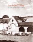 An Artist's Village : G.F. and Mary Watts in Compton - Book