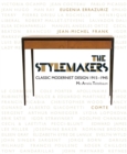 The Stylemakers : Minimalism and Classic-Modernism 1915-45 - Book