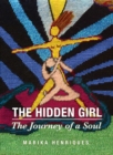 The Hidden Girl : The Journey of a Soul - Book