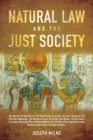 Natural Law and the Just Society - Book