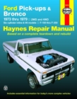 Ford pick-ups F-100-F-350 & Bronco (1973-1979) Haynes Repair Manual (USA) - Book