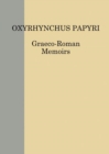 Oxyrhynchus Papyri. Volume LXXXII - Book