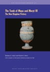 The Tomb of Maya and Meryt, III : The New Kingdom Pottery - Book