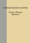 The Oxyrhynchus Papyri vol. LXXXV - Book