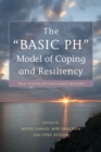 The "BASIC Ph" Model of Coping and Resiliency : Theory, Research and Cross-Cultural Application - eBook