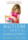 Autism and its Medical Management : A Guide for Parents and Professionals - eBook