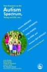 How Everyone on the Autism Spectrum, Young and Old, can... : become Resilient, be more Optimistic, enjoy Humor, be Kind, and increase Self-Efficacy - A Positive Psychology Approach - eBook