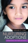 Nurturing Adoptions : Creating Resilience after Neglect and Trauma - eBook