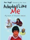 Adopted Like Me : My Book of Adopted Heroes - eBook