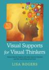 Visual Supports for Visual Thinkers : Practical Ideas for Students with Autism Spectrum Disorders and Other Special Educational Needs - eBook