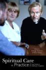 Spiritual Care in Practice : Case Studies in Healthcare Chaplaincy - eBook