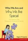 Who We Are and Why We Are Special : The Adoption Club Therapeutic Workbook on Identity - eBook