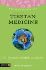 Principles of Tibetan Medicine : What it is, how it works, and what it can do for you Revised Edition - eBook