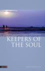 Keepers of the Soul : The Five Guardian Elements of Acupuncture - eBook