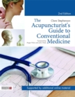 The Acupuncturist's Guide to Conventional Medicine, Second Edition - eBook
