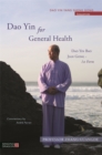 Dao Yin for General Health : Dao Yin Bao Jian Gong 1st Form - eBook