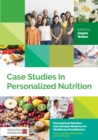 Case Studies in Personalized Nutrition - eBook