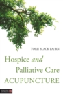 Hospice and Palliative Care Acupuncture - eBook