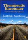 The Therapeutic Encounter : A Cross-modality Approach - Book