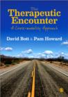 The Therapeutic Encounter : A Cross-modality Approach - Book