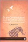 Scale Construction and Psychometrics for Social and Personality Psychology - Book
