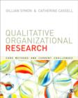 Qualitative Organizational Research : Core Methods and Current Challenges - Book