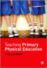 Teaching Primary Physical Education - Book