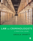 Law for Criminologists : A Practical Guide - eBook