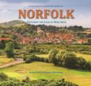 Norfolk - Exploring the Land of Wide Skies - Book