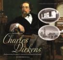 The World of Charles Dickens : Rediscovering the Places & Characters Portrayed in His Books - Book