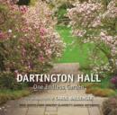 Dartington Hall : One Endless Garden - Book