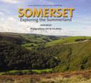 Somerset : Exploring the Summerland - Book