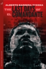 The Last Days of El Comandante - Book