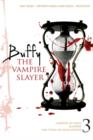 Buffy the Vampire Slayer : Carnival of Souls; One Thing or Your Mother; Blooded - Book
