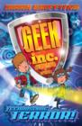 Geek Inc. : Technoslime Terror - Book