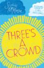 Three's a Crowd - eBook