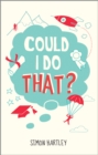 Could I Do That? - eBook