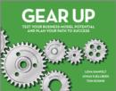 Gear Up : Test Your Business Model Potential and Plan Your Path to Success - Book