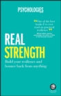 Real Strength : Build Your Resilience and Bounce Back from Anything - Book