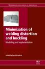 Minimization of Welding Distortion and Buckling : Modelling and Implementation - eBook