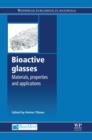 Bioactive Glasses : Materials, Properties and Applications - eBook