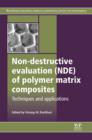 Non-Destructive Evaluation (NDE) of Polymer Matrix Composites - eBook