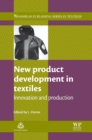 New Product Development in Textiles : Innovation and Production - eBook