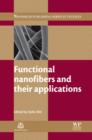 Functional Nanofibers and their Applications - eBook
