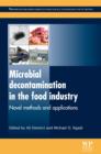Microbial Decontamination in the Food Industry : Novel Methods and Applications - eBook