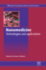 Nanomedicine : Technologies and Applications - eBook