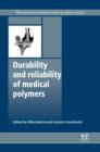 Durability and Reliability of Medical Polymers - eBook