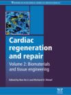 Cardiac Regeneration and Repair : Biomaterials and Tissue Engineering - eBook