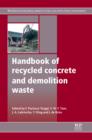 Handbook of Recycled Concrete and Demolition Waste - eBook