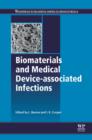 Biomaterials and Medical Device - Associated Infections - eBook